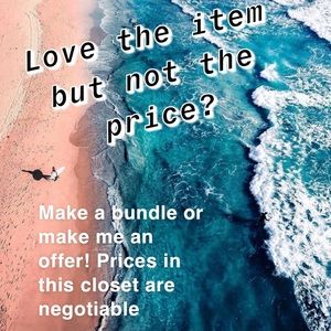 Prices are negotiable!! (But no lowballs please:)